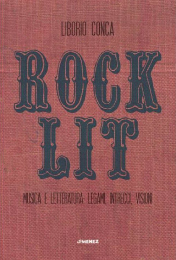 Rock Lit di Liborio Conca